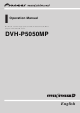 Pioneer DVH-P5050MP Operation Manual