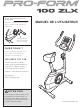 Pro-Form 100 Zlx Bike Manuel De L'utilisateur