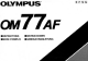 Olympus OM77AF Instructions Manual