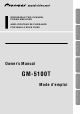 Pioneer GM-5100T Owner's Manual