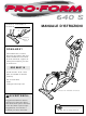 ProForm 640s Manuale D'istruzioni