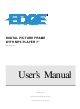 EDGE DIGITAL PICTURE FRAME User Manual