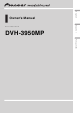 Pioneer DVH-3950MP Owner's Manual