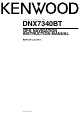 Kenwood DNX7340BT Instruction Manual