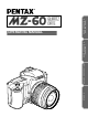 PENTAX MZ-60 Operating Manual