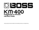 Boss Keyboard mixer KM-400 Instructions
