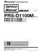 Pioneer PRS-D1100M/XU/UC Service Manual