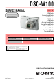 Sony Cyber-shot DSC-W100 Service Manual