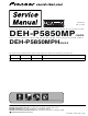 Pioneer DEH-P5850MP/XN/ES Service Manual