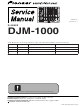 Pioneer DJM-1000 Service Manual