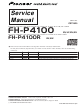 Pioneer FH-P4100XN Service Manual