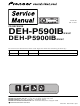 Pioneer DEH-P590IBXN Service Manual