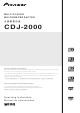 Pioneer CDJ-2000 Operating Instructions Manual