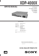 Sony XDP-4000X Service Manual