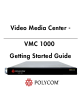 Polycom VMC 1000 Getting Started Manual