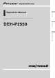 Pioneer DEH-P2550 Operation Manual