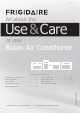 Frigidaire Room Air Conditioner Use & Care Manual