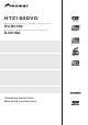 Pioneer HTZ180DVD Operating Instructions Manual