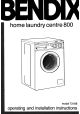 BENDIX Home Laundry centre 800 Operating And Installation Instructions