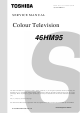 Toshiba 46HM95 Service Manual