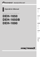 Pioneer DEH-1650 Operation Manual
