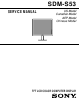 Sony SDM-S53 Service Manual