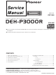 Pioneer DEH-P3000R Service Manual