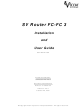 Vicom Systems SV Router FC-FC 3 Installation And User Manual