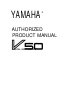 Yamaha V50 Authorized Product Manual