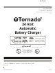 Tornado 24 Volt
Automatic
Battery Charger Operating Instructions Manual