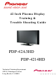 Pioneer PDP-42A3HD Training & Troubleshooting Manual