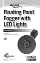 AquaScape Three Disc Floating Pond Fogger Installation & Maintenance Instructions Manual