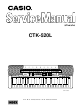 Casio CTK-520L Service Manual