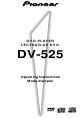 Pioneer dv-525 Operating Instructions Manual