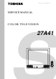 Toshiba 27A41 Service Manual