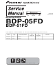Pioneer BDP-05FD Service Manual