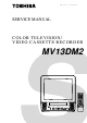 Toshiba MV13DM2 Service Manual