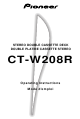 Pioneer CT-W208R Operating Instructions Manual