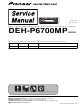 Pioneer DEH-P6700MP Service Manual