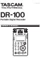 Tascam DR-100 Owner's Manual
