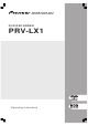 Pioneer PRV-LX1 Operating Instructions Manual