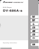 Pioneer DV-686A-s Operating Instructions Manual