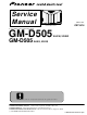 Pioneer GM-D505 Service Manual
