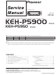Pioneer KEH-P5900 Service Manual