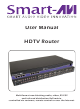 SMART-AVI HDTV Router User Manual