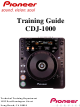 Pioneer CDJ-1000 Training Manual