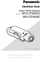 Panasonic WV-CP500 Installation Manual