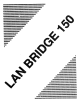 Digital Equipment Lan Bridge 150 Technical Manual