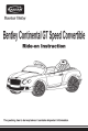 Rastar Baby Bentley Continental GT Speed Convertible Ride-On Instructions