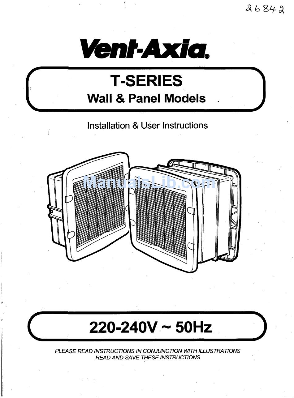 VENTAXIA TSERIES INSTALLATION & USER